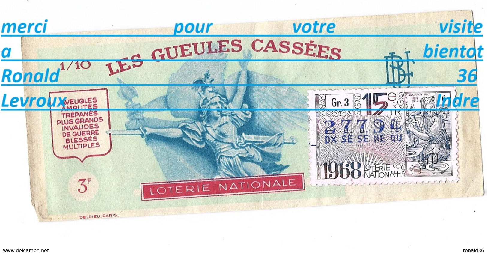 LOTERIE NATIONALE Billet LES GUEULES CASSEES 1968 15è Tirage 27794 3f Invalides De Guerre Blessées Amputés - Billets De Loterie