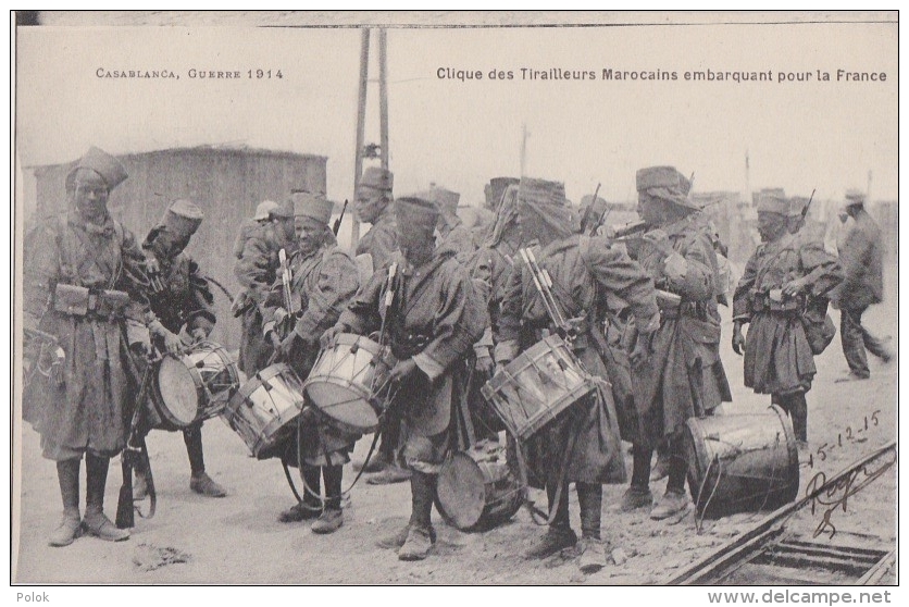 Bn - Cpa CASABLANCA, Guerre 1914 - Clique Des Tirailleurs Marocains Embarquant Pour La France - Casablanca