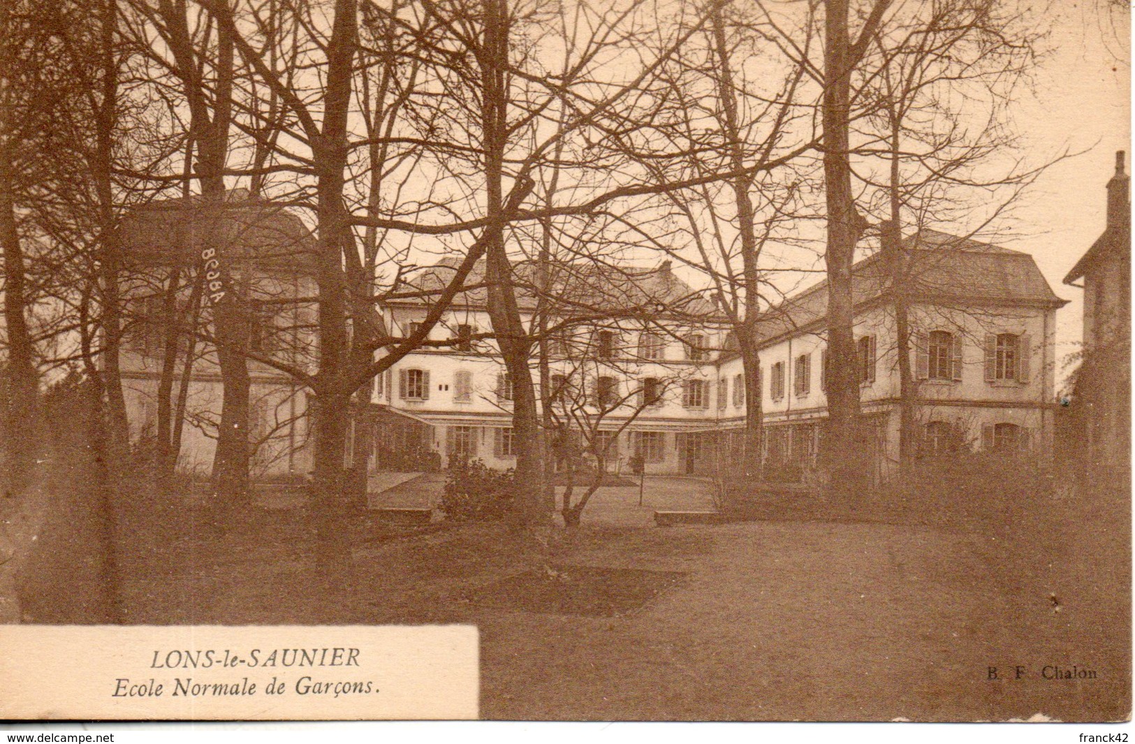 39. Lons Le Saunier. école Normale De Garçons - Lons Le Saunier