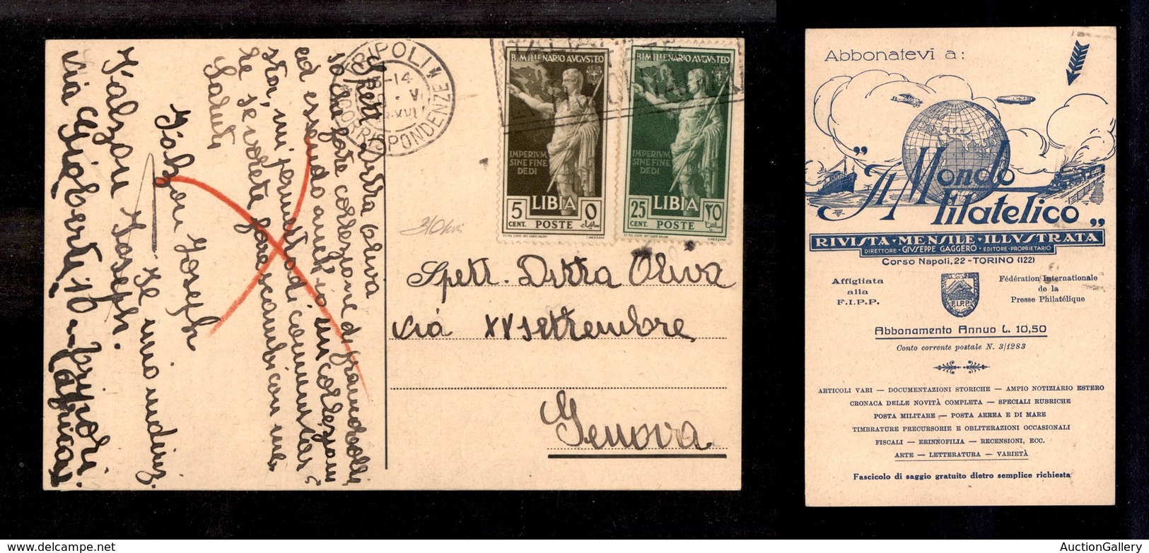 1909 COLONIE - LIBIA - STORIA POSTALE - Augusto (152+154) - Cartolina Da Tripoli A Genova Del 30.6.38 - Oliva (420) - Other & Unclassified