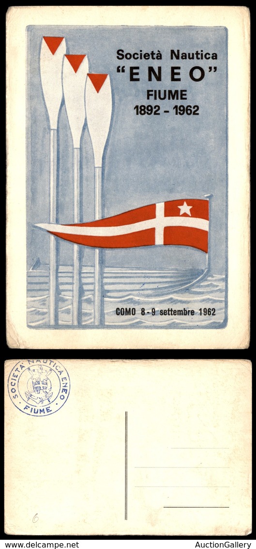 2890 CARTOLINE - NAVI-MARINA - Società Nautica "ENEO" Fiume 1892/1962 - Como 8-9 Settembre 1962 - Nuova FG - Usura Ai La - Other & Unclassified