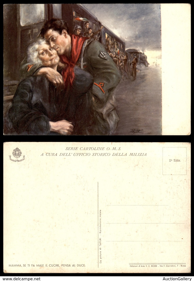 2945 CARTOLINE - MILITARI - Propaganda - Ufficio Storico Della Milizia - "Mamma Se Ti Fa Male Il Cuore Pensa Al Duce" -  - Other & Unclassified