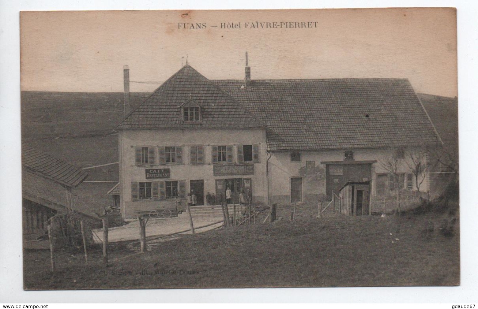 FUANS (25) - HOTEL FAIVRE PIERRET - Autres & Non Classés