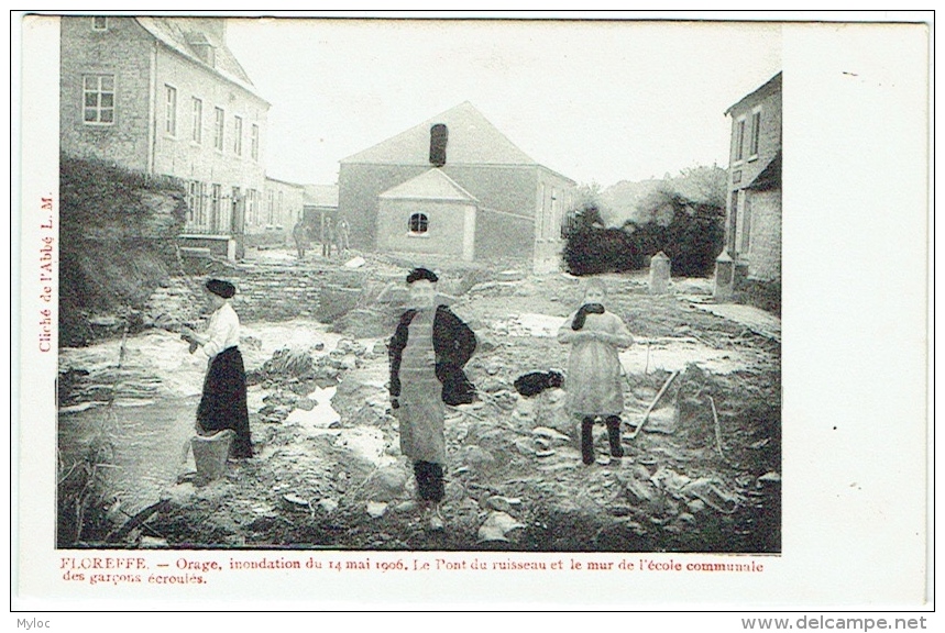 Floreffe. Orage, Inondation Du 14 Mai 1906. Pont Du Ruisseau Et Mur De L'Ecole Communale Des Garçons écroulés. - Floreffe