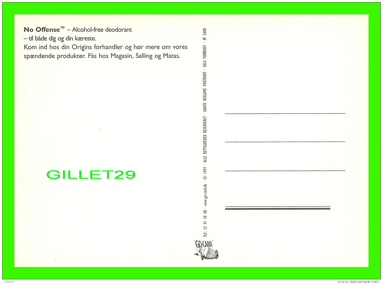 ADVERTISING - PUBLICITÉ - DÉODORANT OROGINS - BE MY BEST FRIEND - GO-CARD No 3680 IN 1997 - - Publicité