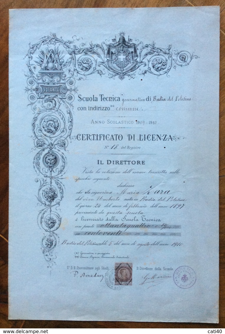 BADIA DEL POLESINE  CERTIFICATO DI LICENZA DELLA LOCALE SCUOLA TECNICA ANNO 1909-10 CON TIMBRI FIRME E MARCA DA BOLLO - Diploma & School Reports