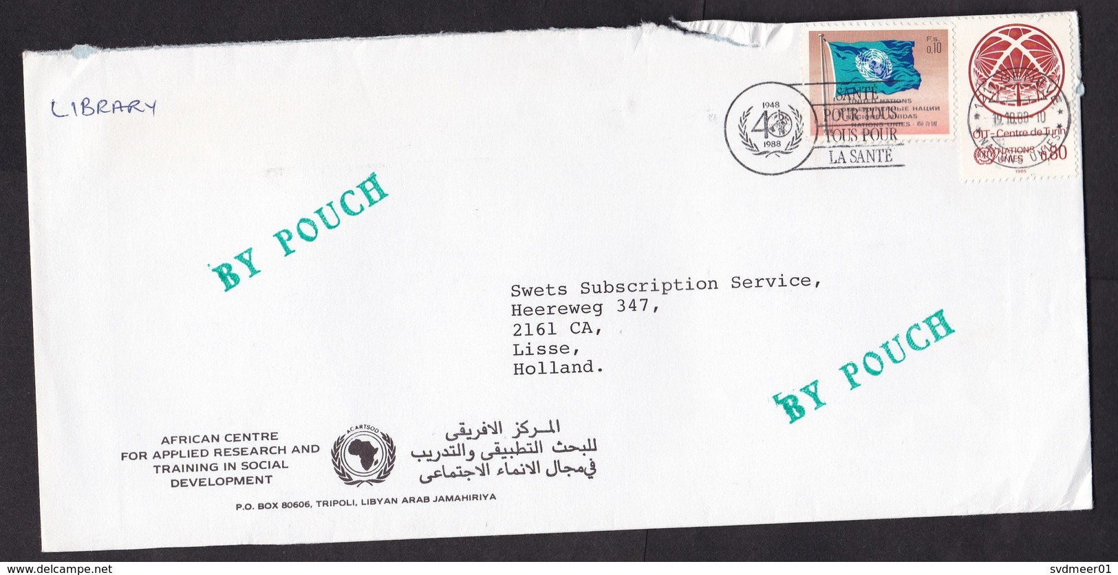 United Nations Geneva: Cover To Netherlands, 1988, 2 Stamps, Sent From Libya 'By Pouch', Uncommon (damaged) - Brieven En Documenten