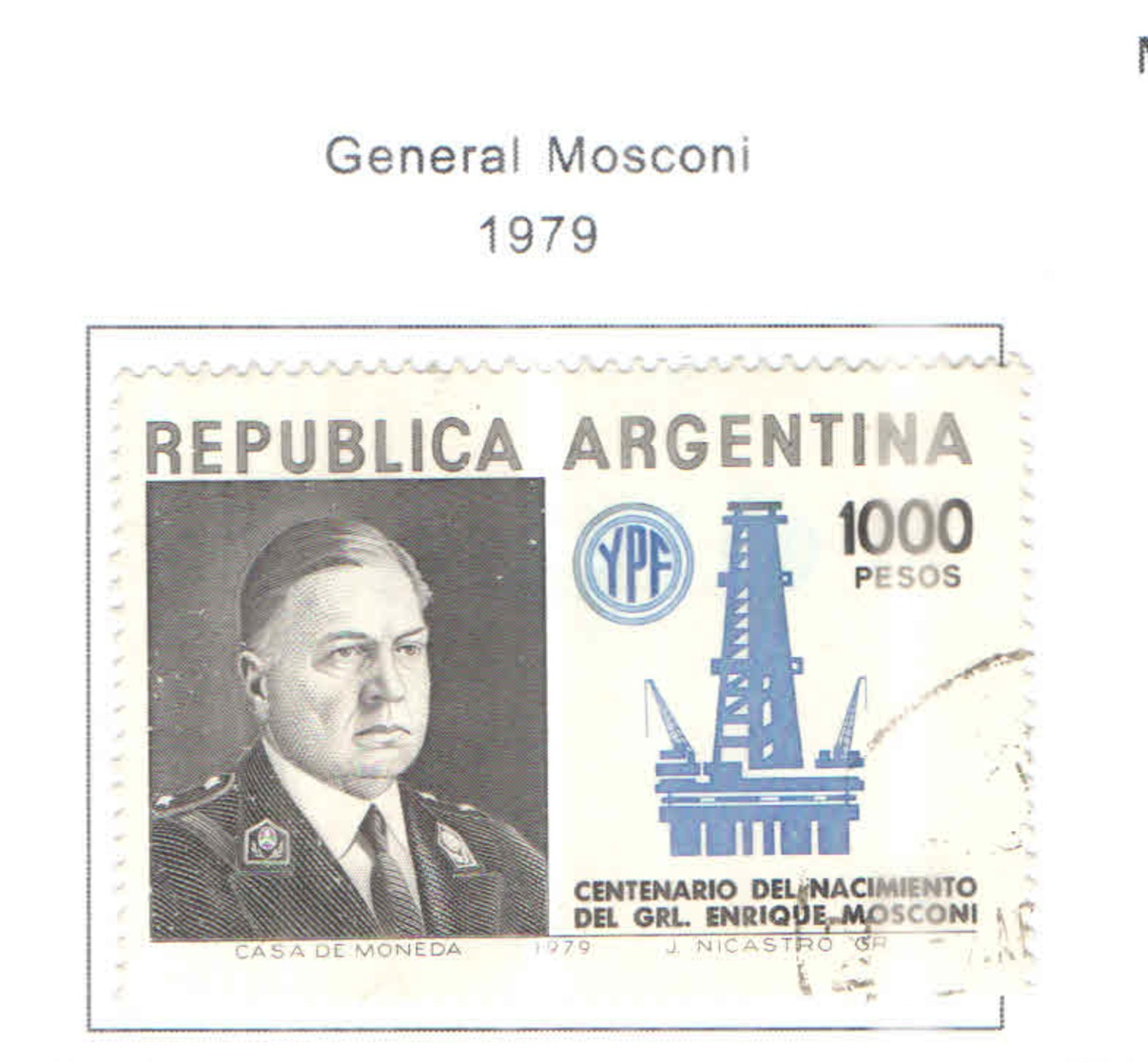 Argentina PO 1979   Gen.Mosconi  Scott.1257+See Scan On Scott.Page - Oblitérés