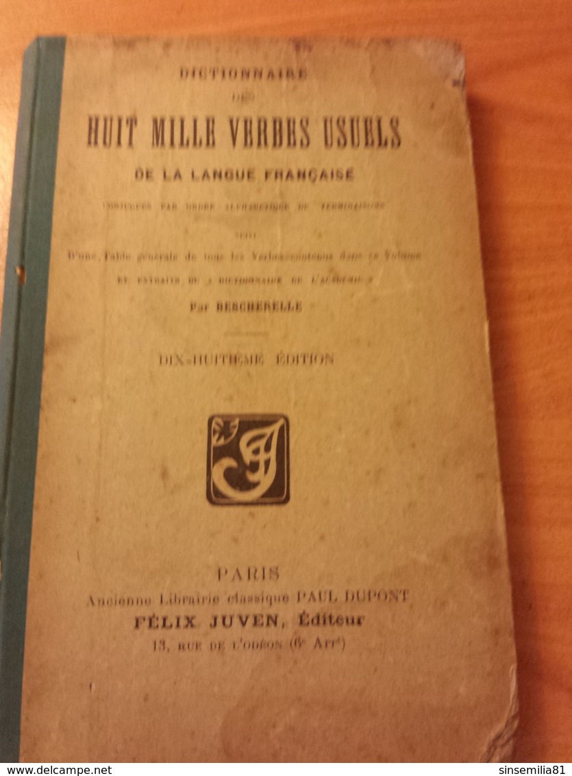 Dictionnaire Des Huit Mille Verbes Usuels De La Langue Francaise Bescherelle - Diccionarios