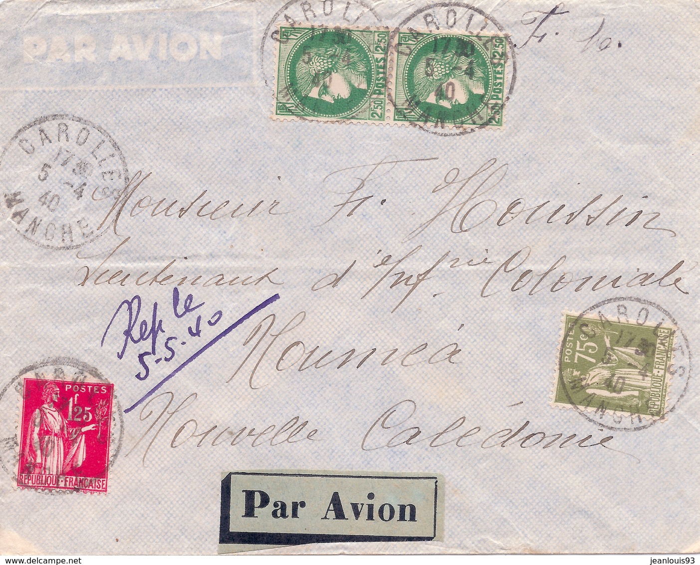 FRANCE - LETTRE PAR AVION CAROLLES MANCHE FRANCE POUR NOUMEA NOUVELLE-CALEDONIE 1940 - ERREUR DE TARIF - 1927-1959 Brieven & Documenten