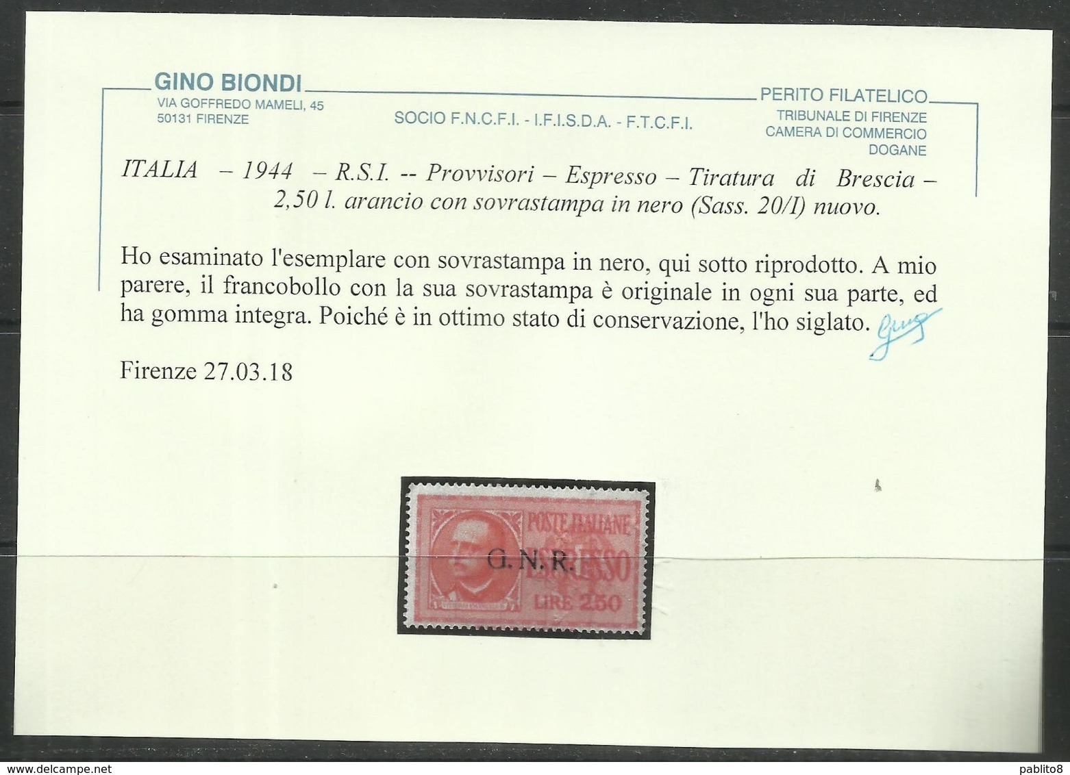 ITALIA REGNO ITALY KINGDOM 1943 1944 REPUBBLICA SOCIALE RSI TIRATURA DI BRESCIA ESPRESSO GNR LIRE 2,50 MNH CERTIFICATO - Eilsendung (Eilpost)