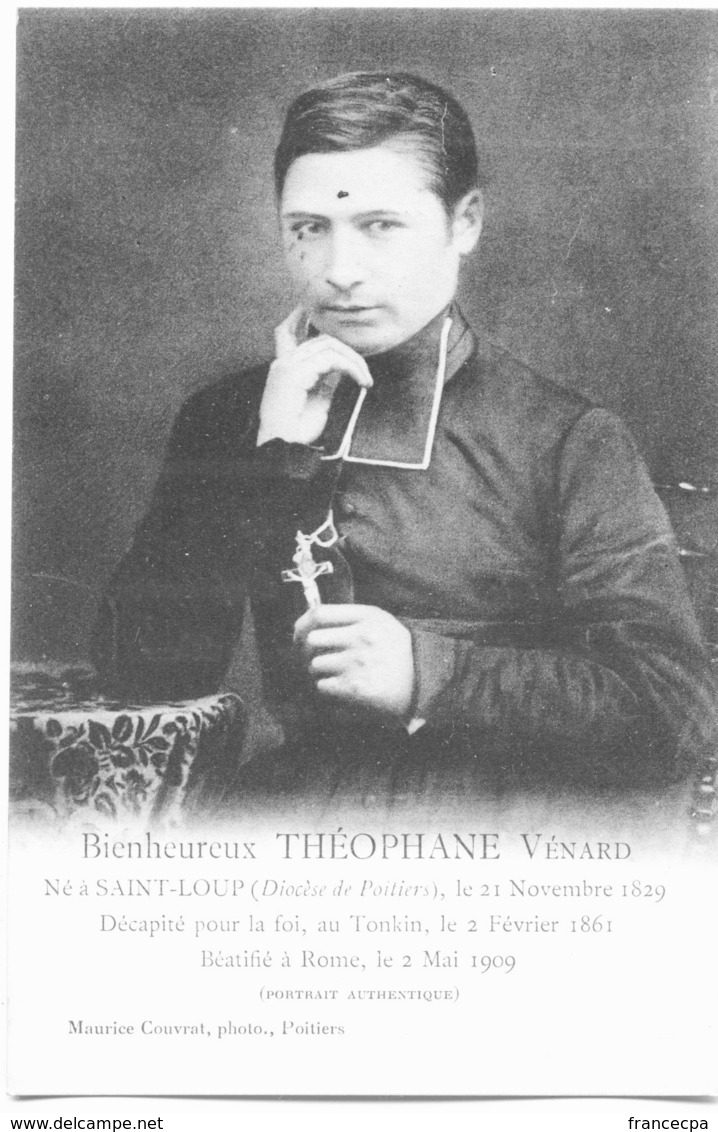 79-368 - DEUX-SEVRES - SAINT LOUP SUR THOUET- Théophane VENARD Décapité Au Tonkin Le 02.02.1861 - Saint Loup Lamaire