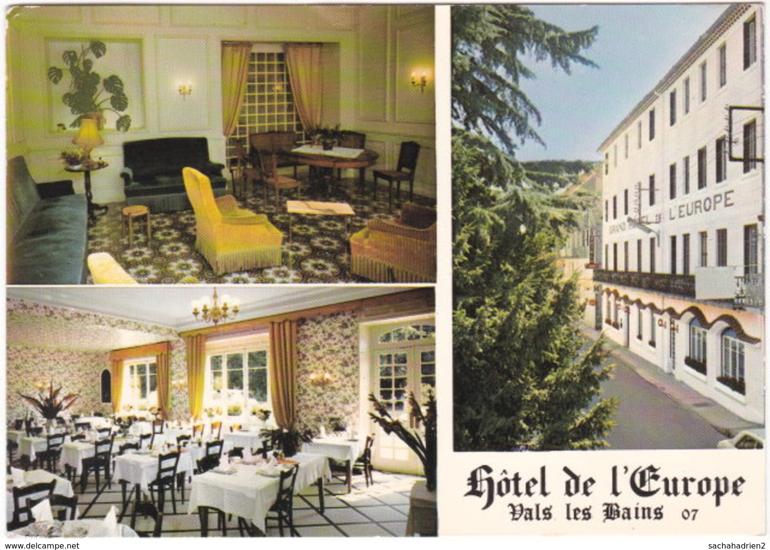 07. Gf. VALS-LES-BAINS. Hôtel De L'Europe. 3 Vues - Vals Les Bains