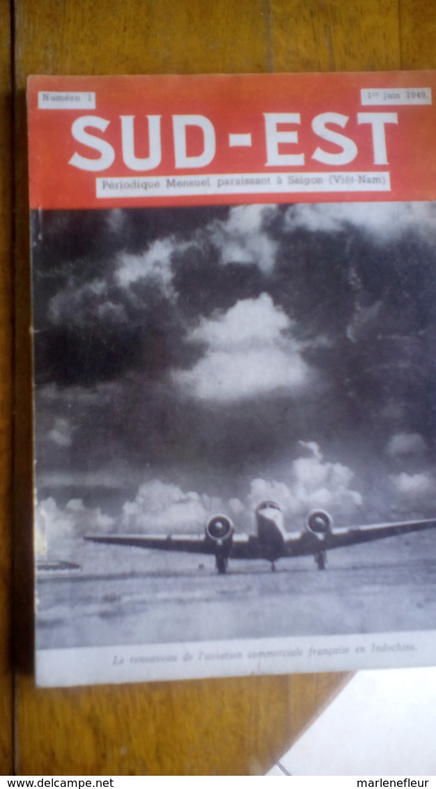 SUD-EST, Saïgon,n°1, 1949, Trang-Trinh, Gabriel Faure, Aviation Commerciale En Indochine, Capitaine Baudelaire - 1950 - Today
