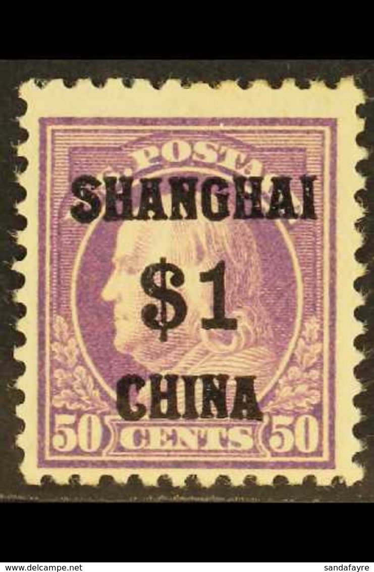 U.S. POSTAL AGENCIES IN SHANGHAI  1919 $1 On 50c Lilac Franklin, SG 15, Very Fine Mint With Full Bright Colour. Scarce S - Sonstige & Ohne Zuordnung