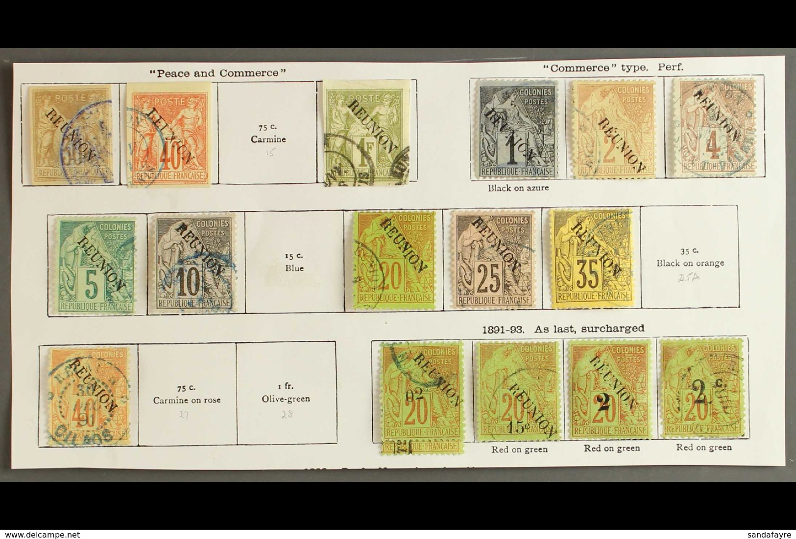 REUNION  1891 - 1893 Fine Used Selection With 1877 Imperfs 30c, 40c And 1fr (without Accent), 1881 Commerce Types Values - Sonstige & Ohne Zuordnung