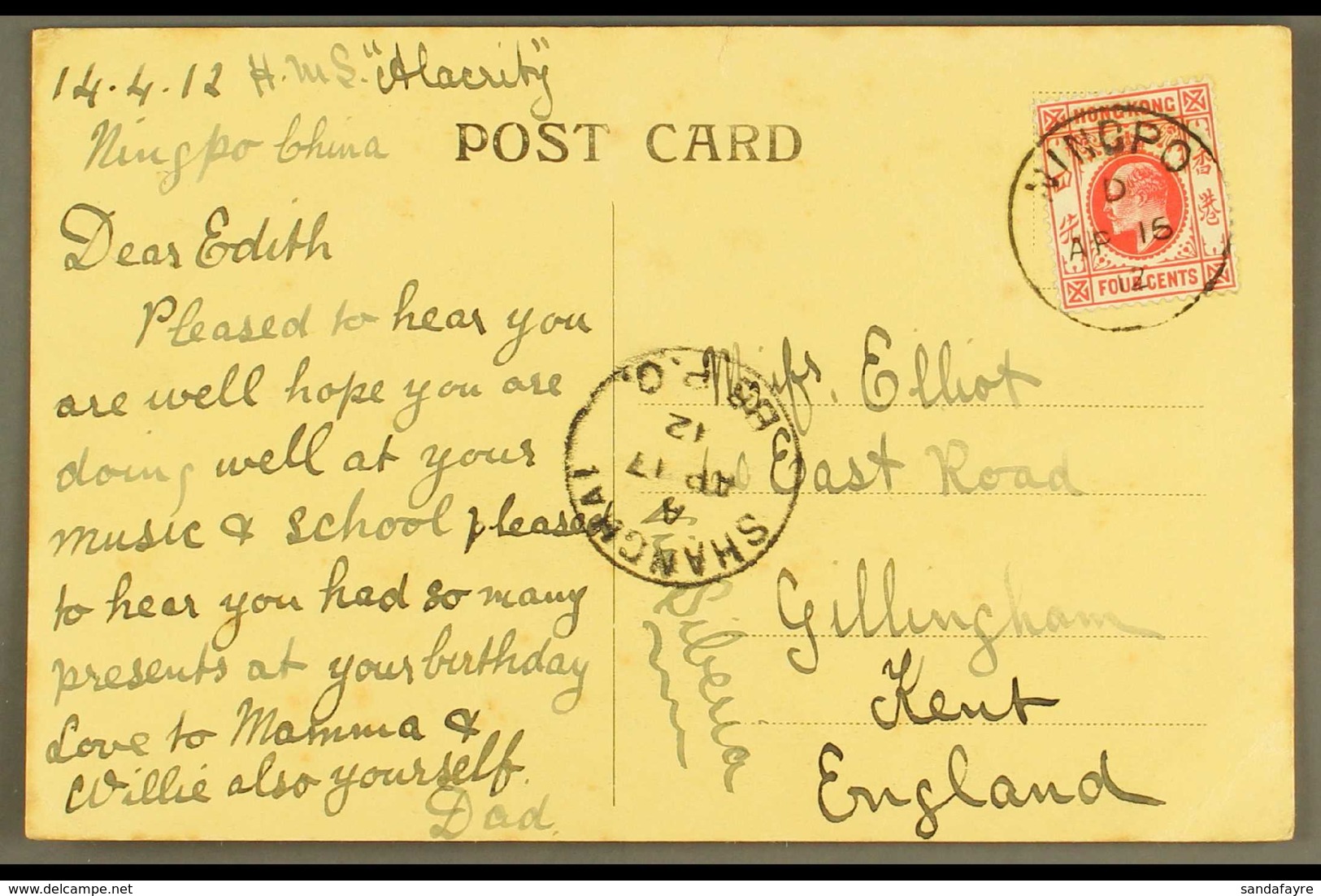1912  (14 Apr) Postcard Written On Board HMS "Alacrity" To England Bearing HK KEVII 4c Carmine- Red Tied Superb NINGPO ( - Sonstige & Ohne Zuordnung