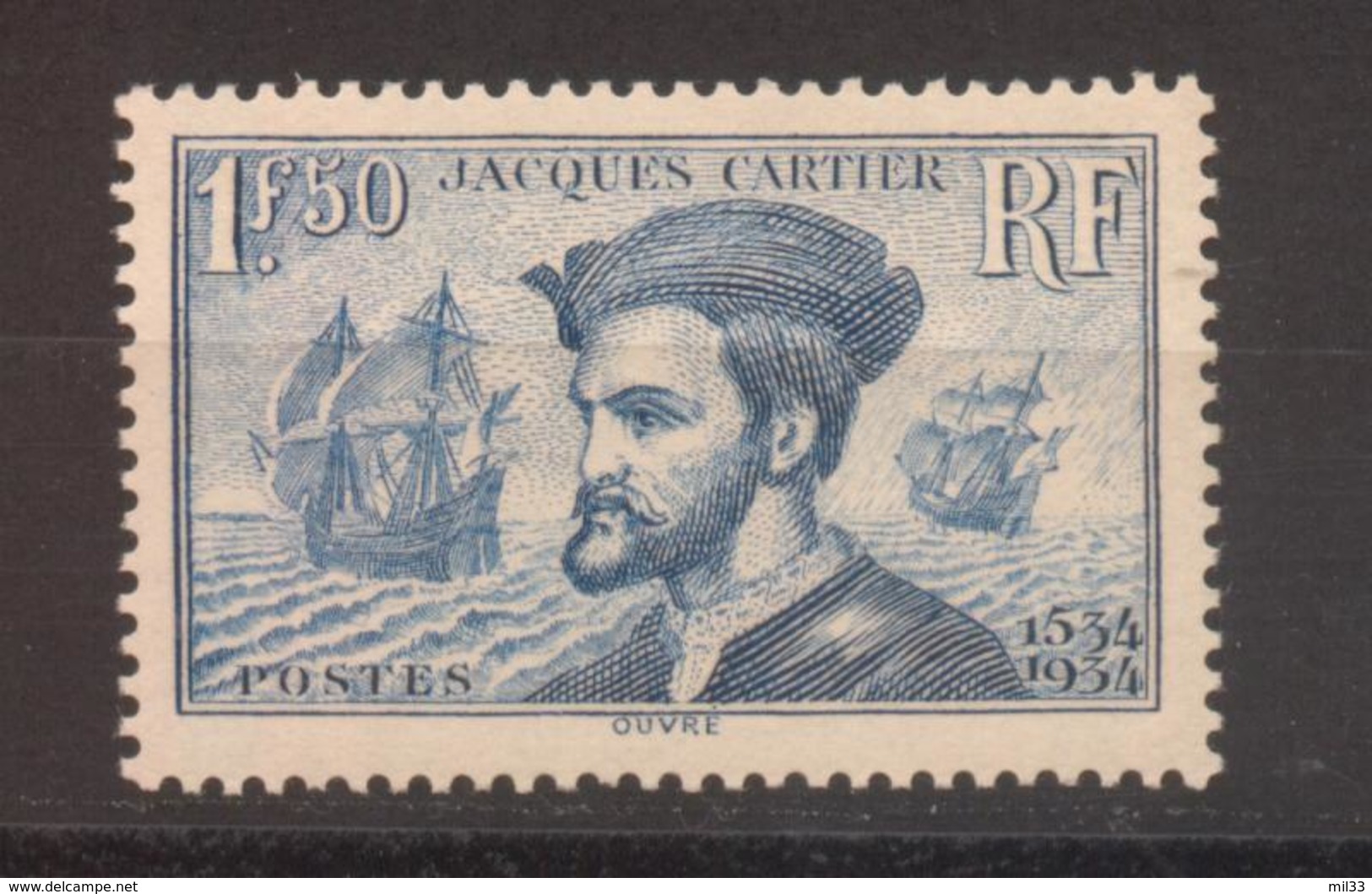 1 F 50 Jacques Cartier Type II YT 297 De 1934 Sans Trace Charnière Et Sans Défaut Cote Maury 245 € - Unused Stamps