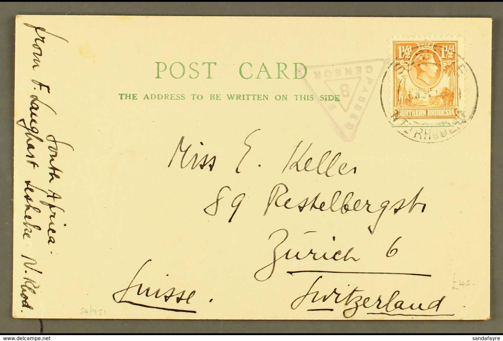 1941  (Sept) Postcard To Switzerland, Bearing 1½d Orange Tied Sesheke Cds, Triangular "PASSED BY CENSOR/8". For More Ima - Nordrhodesien (...-1963)