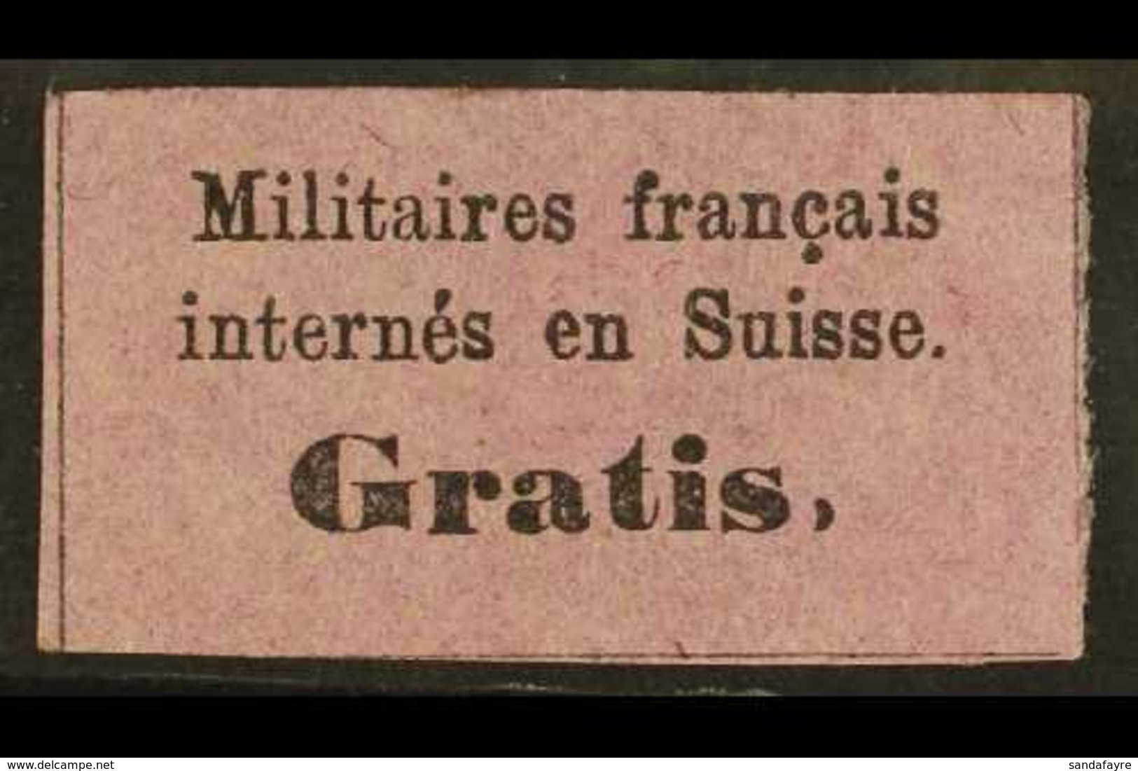FRENCH MILITARY INTERNEES STAMP  1871 (-) 'Gratis' Local Stamp, Michel 1, Fine Mint, Fresh. For More Images, Please Visi - Sonstige & Ohne Zuordnung