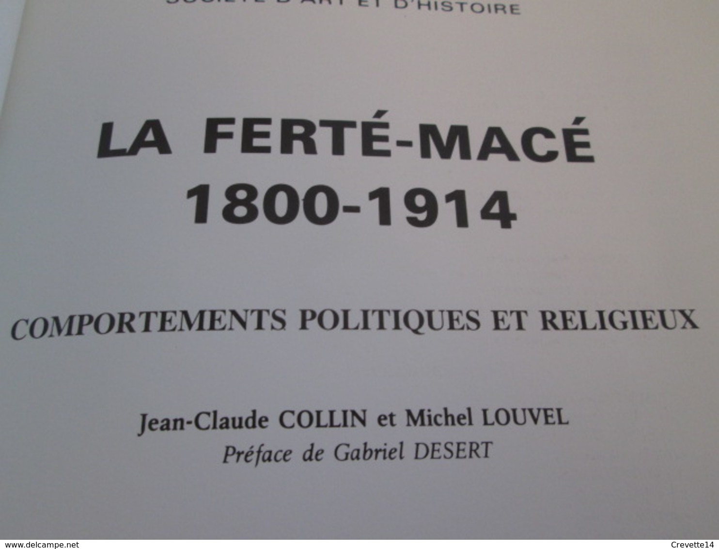 Vends Cause Décés : Le Pays Bas Normand, Revue Trimestrielle, N° 190-19, 1988,  La Ferté-Macé, Comportements Politiques - Normandie