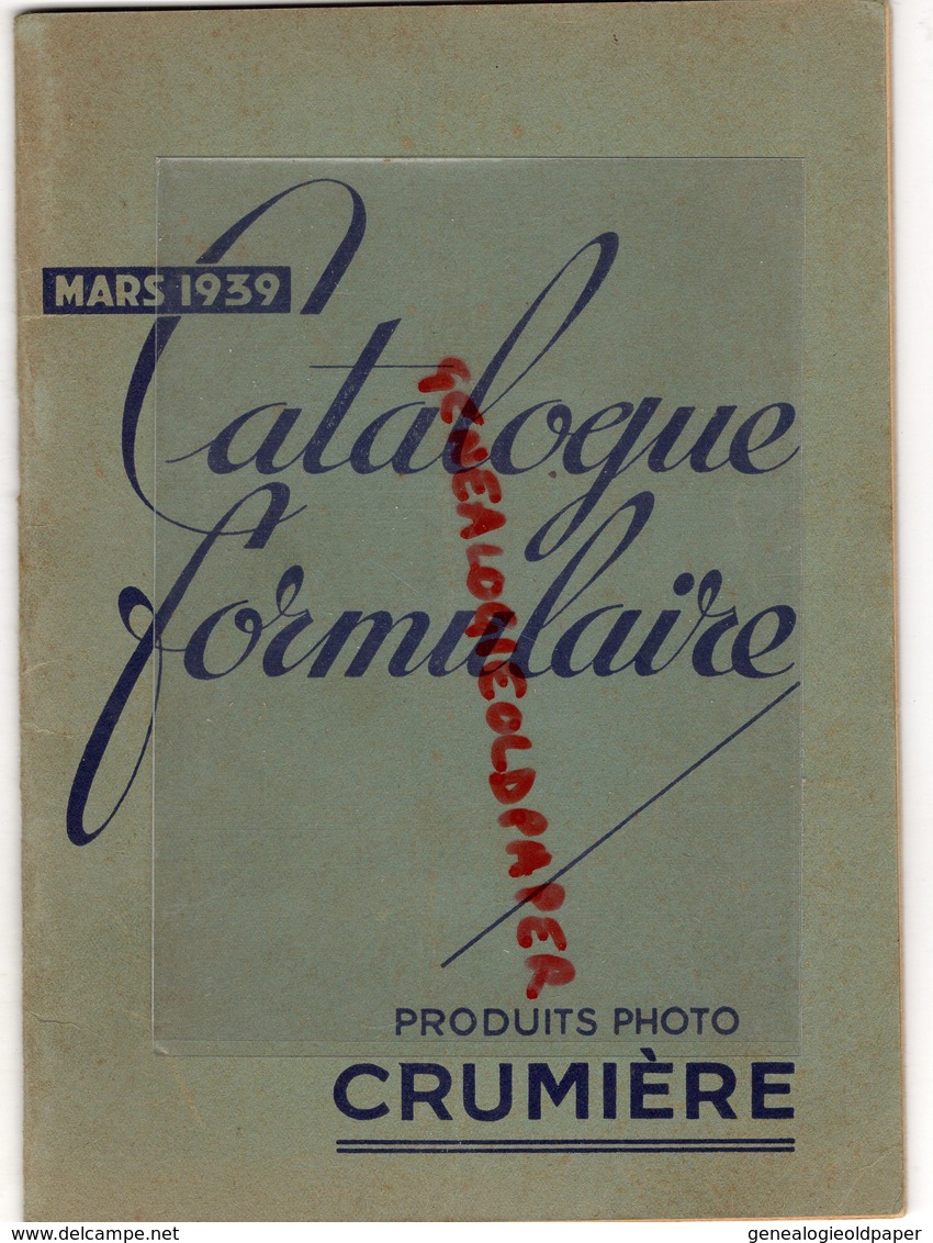 07- FLAVIAC-75-PARIS- RARE CATALOGUE FORMULAIRE PRODUITS PHOTO CRUMIERE- RISSON-PHOTOGRAPHIE-MARS 1939- - Photographs