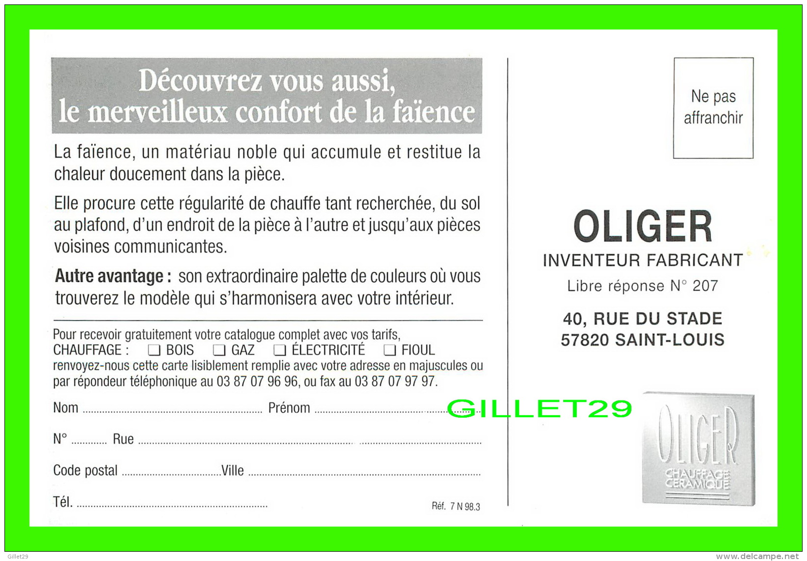 ADVERTISING - PUBLICITÉ - OLIGER, INVENTEUR FABRICANT - BOIS, GAZ OU ÉLECTRICITÉ DÉCOUVREZ LA CHALEUR DOUCE ! EN 1996 - - Publicité