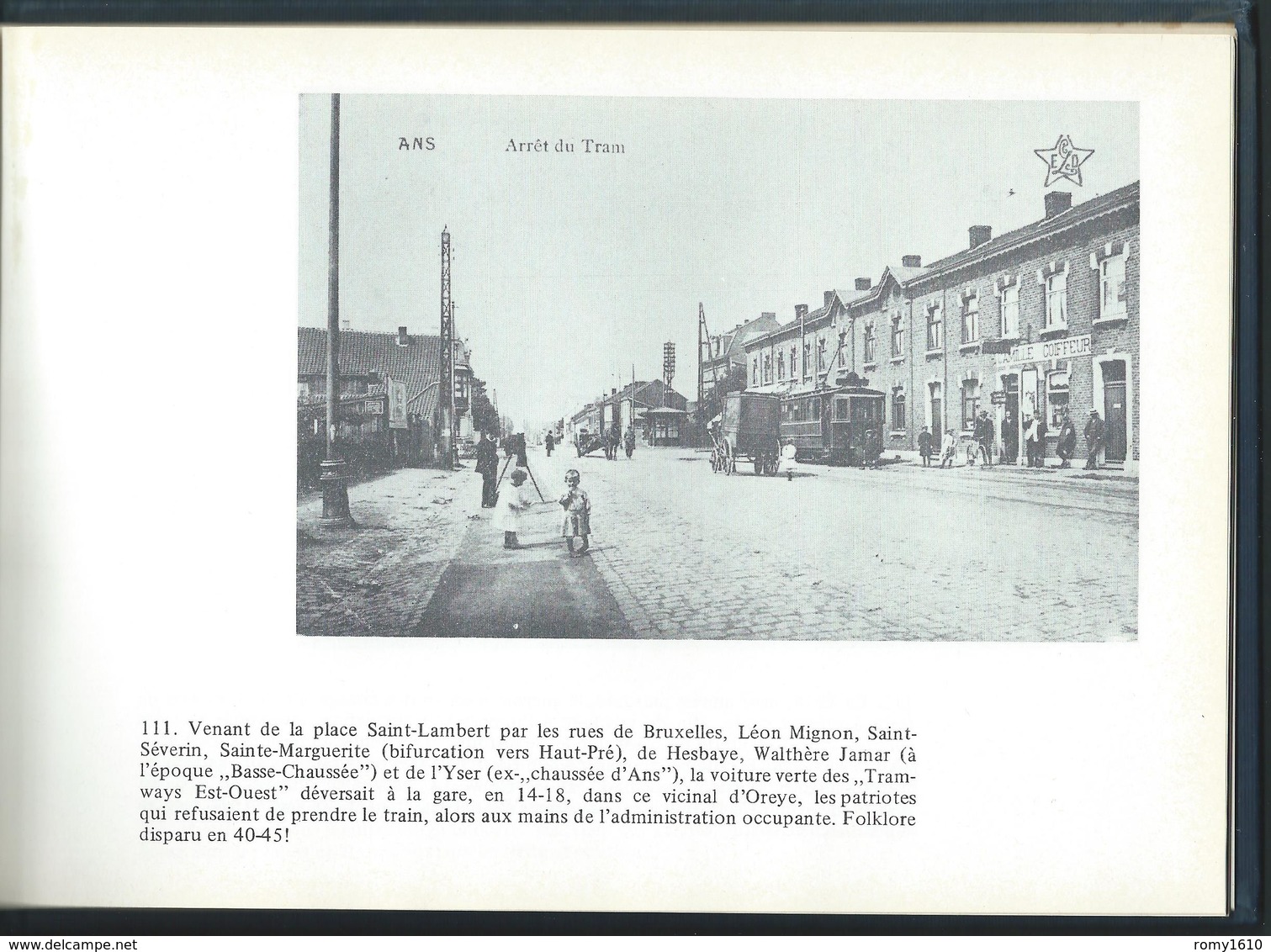 Liège - Outremeuse - Faubourgs. En cartes postales anciennes. Signé et daté par l'Auteur Jacques Dubreucq. 8 scans.