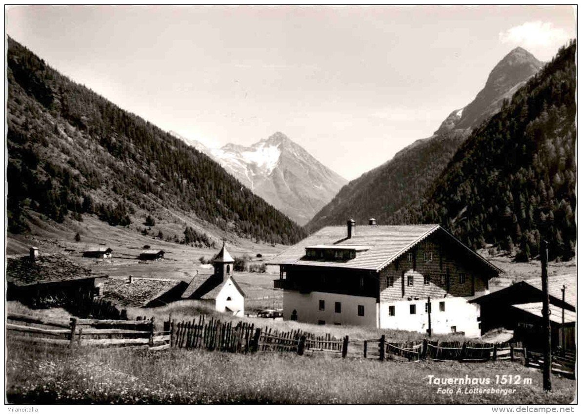 Matreier Tauernhaus 1512 M * Aug. 1962 - Matrei In Osttirol