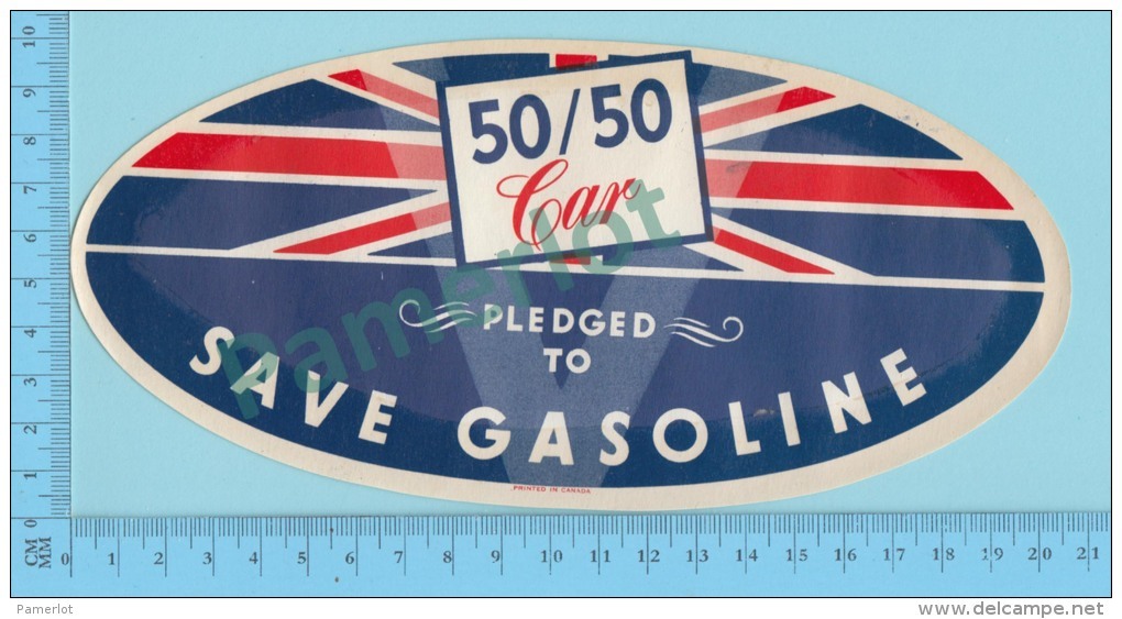 Gas Ration WWII,Windshild Sticker " 50/50 Car Pledged To Save Gasoline"  + Explanation - 1939-45