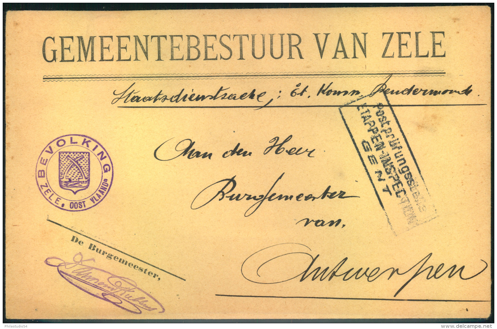 1918 Ca., Bürgermeisterbrief ""GEMEENTEBESTUURVAN ZELE"" Mit Militärzensur GENT Nach Antwerpen. - Andere & Zonder Classificatie