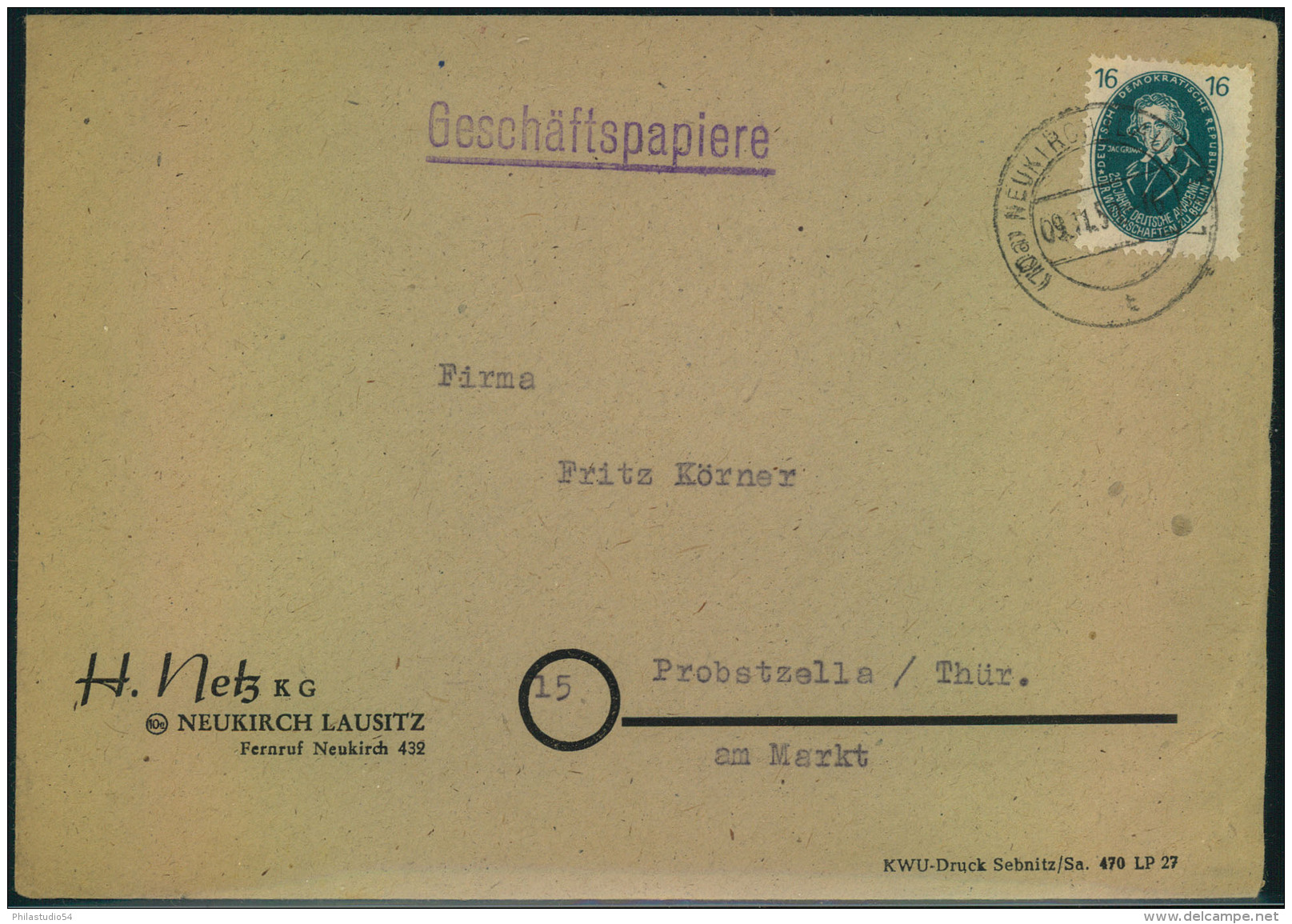 1950, Geschäftspapiere Mit 16 Pfg. Akademie Von (10a) NEUKIRCH (LAUSITZ) Nach Probstzella. - Briefe U. Dokumente