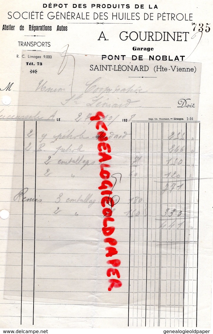 87 - ST SAINT LEONARD DE NOBLAT - FACTURE A. GOURDINET - GARAGE PONT DE NOBLAT- HUILES DE PETROLE-1938 - 1900 – 1949