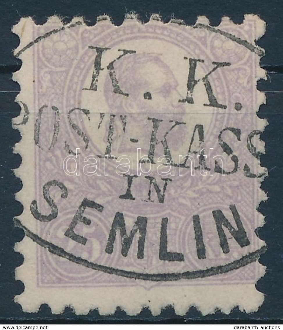 O 1871 K?nyomat 25kr Szép állapotban, Luxus 'K.K. POST-KASS(E) IN SEMLIN' Bélyegzéssel (Gudlinban Nem Szerepel) - Altri & Non Classificati