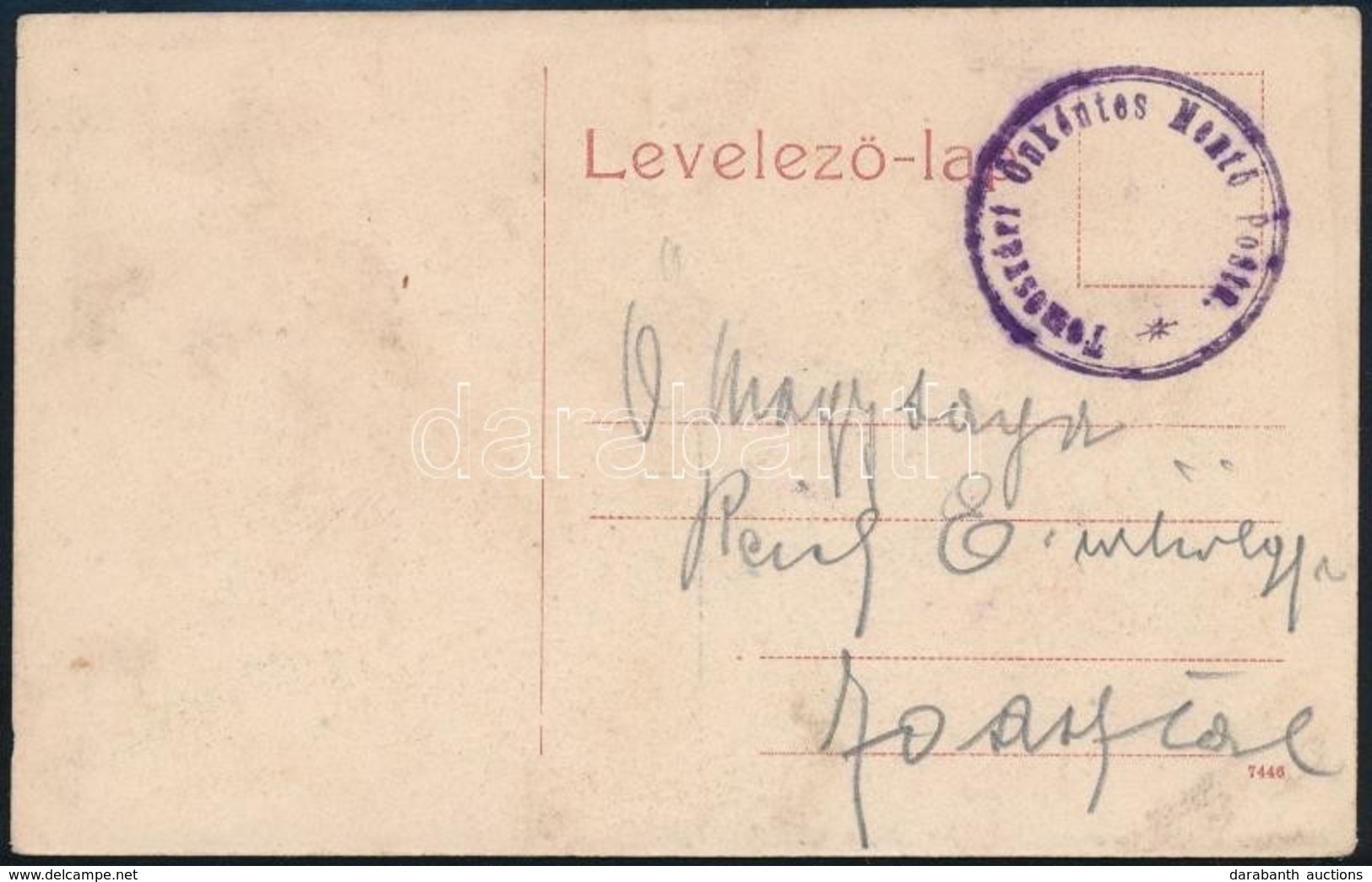 ~1915 Tábori Képeslap / Field Postcard 'Temesvári Önkéntes Ment? Posta' - Sonstige & Ohne Zuordnung