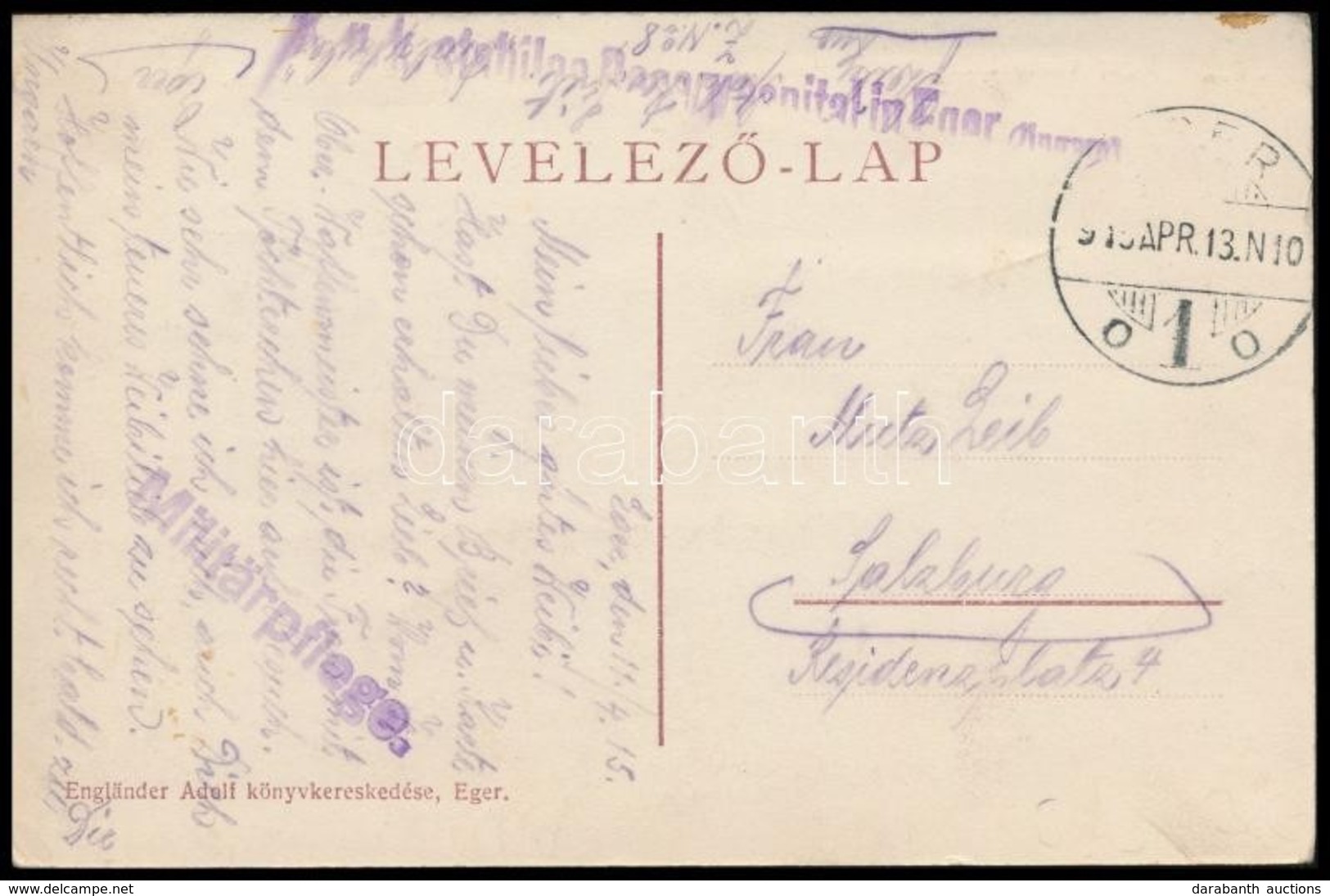 1915 Tábori Posta Képeslap 'K.u.k. Stabiles Reservespital In Eger (Ungarn)' - Sonstige & Ohne Zuordnung