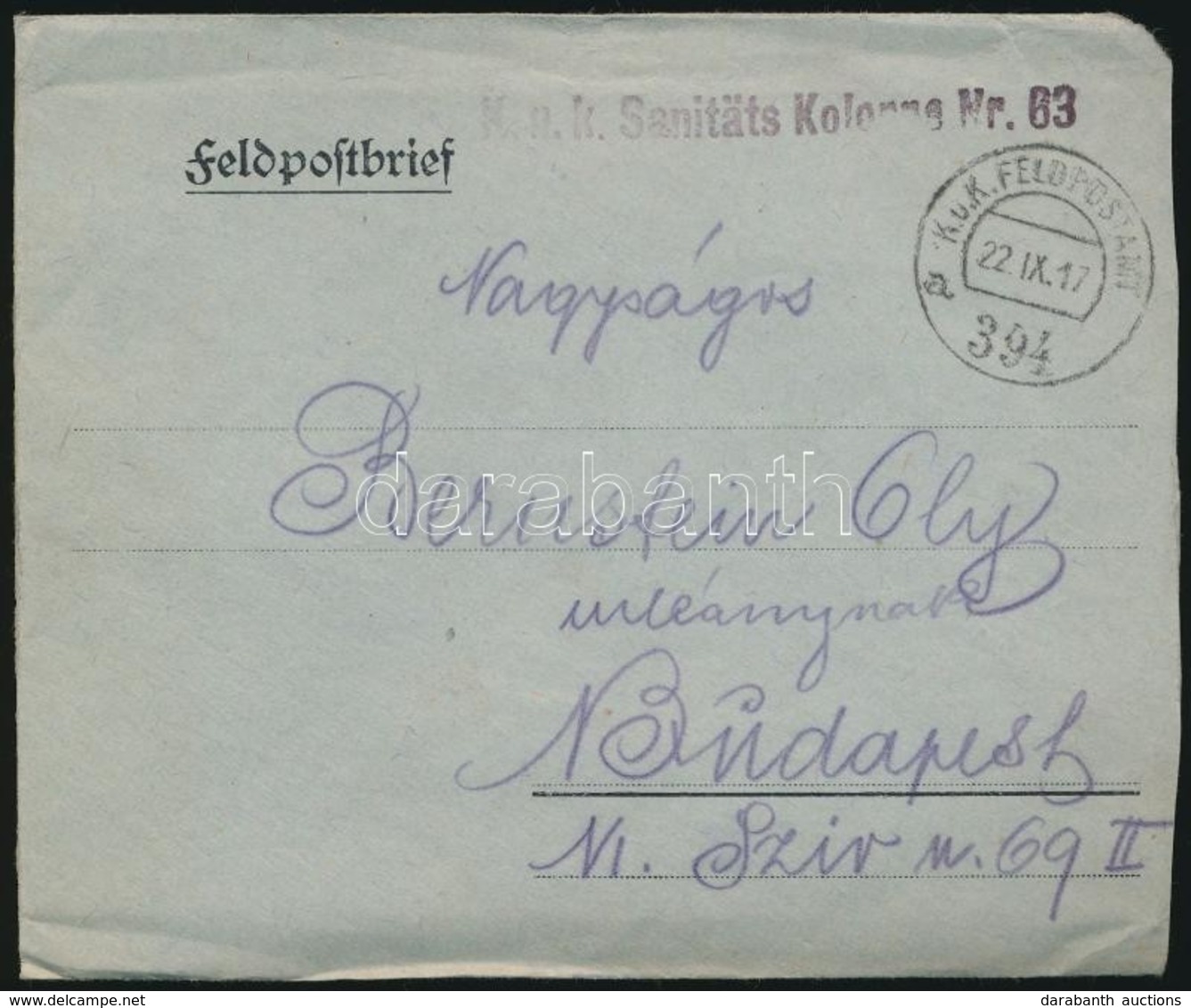 1917 Tábori Posta Levél 'K.u.k. Sanitäts Kolonne Nr. 63.' + 'FP 394 A' - Sonstige & Ohne Zuordnung
