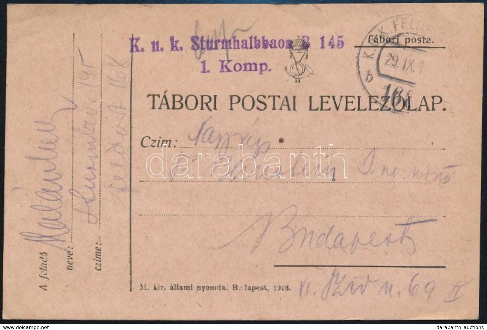 1918 Tábori Posta Levelez?lap / Field Postcard 'K.u.k. Sturmhalbbaon B. 145. 1. Komp.' + 'FP 168 B' - Sonstige & Ohne Zuordnung