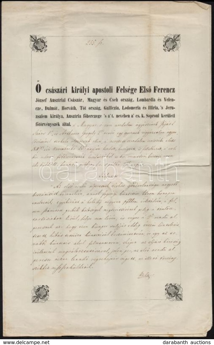 1850 Bírósági ítélet Sopronben Kelt, H?gyészi H?gyészy Pál Aláírásával, Papírfelzetes Viaszpecséttel - Ohne Zuordnung