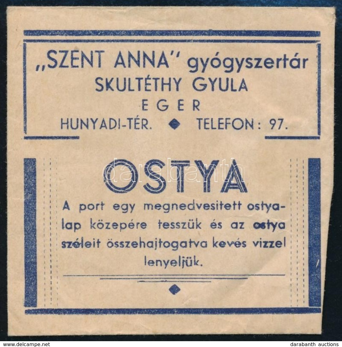 Cca 1920-1940 Eger, Skuléthy Gyula, 'Szent Anna' Gyógyszertári Borítékja - Werbung