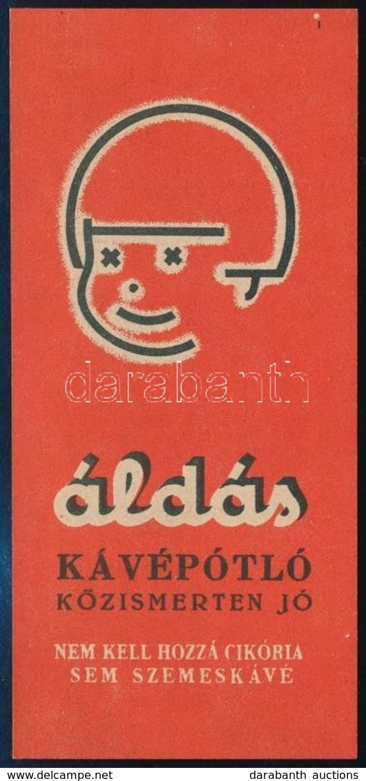 Cca 1940 Áldás Kávépótló Számoló Cédula, 13x6 Cm. - Werbung