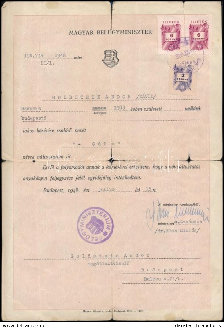 1948 Goldstein Andor Izaelita Személy Névváltoztatási Kérelme Gál Andor Részére, Magyar Belügyminiszter Pecsétjével, 2 D - Sonstige & Ohne Zuordnung