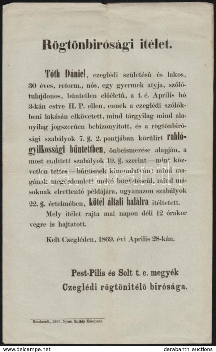 1869 Rögtönbírósági ítélet Rablógyilkos ügyében. Cegléd.  22x35 Cm - Non Classés