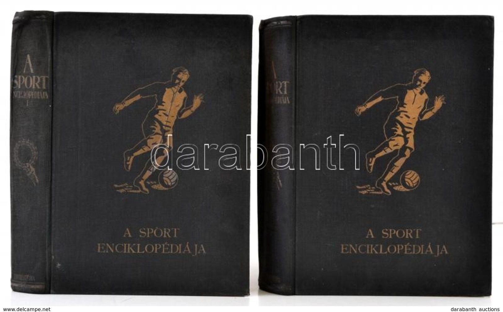 A Sport Enciklopédiája. A Testnevelés és Testgyakorlás Kézikönyve. I-II. Kötet. Szerk.: Pálfy György. Dr. Dréhr Imre El? - Ohne Zuordnung