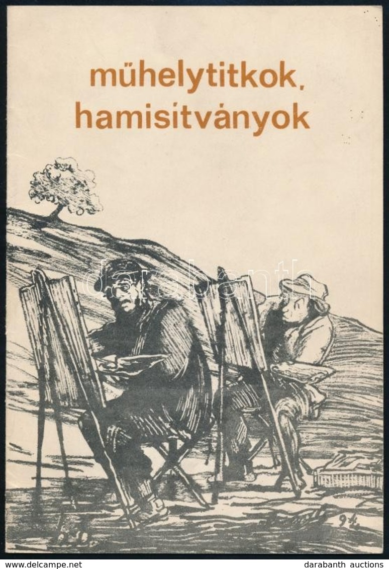 M?helytitkok, Hamisítványok. Szépm?vészeti Múzeum. Bp., é.n., NPI. Kiadói Papírkötés, Jó állapotban. - Ohne Zuordnung