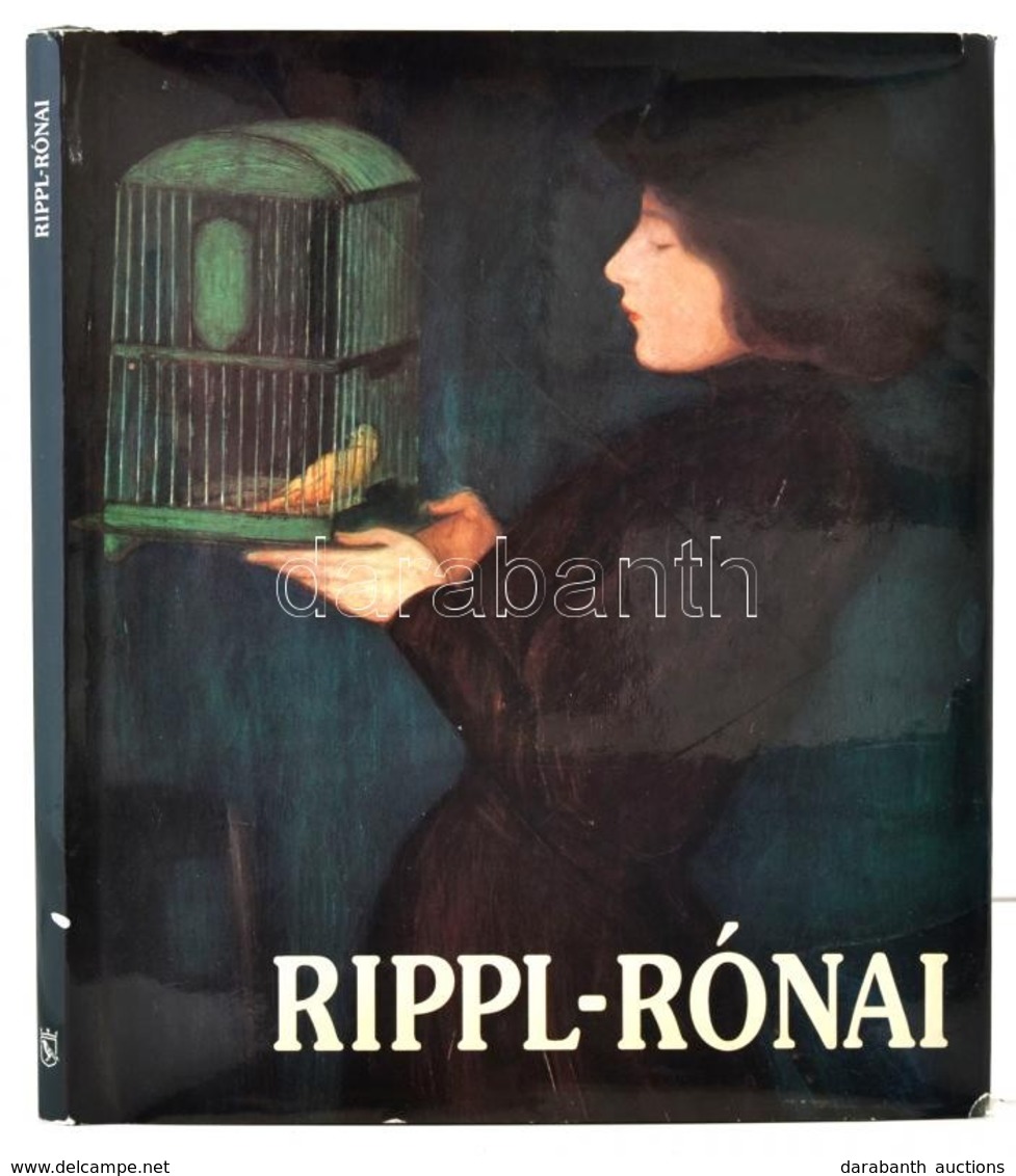 Szabadi Judit: Rippl-Rónai. Bp.,1978, Corvina. Harmadik Kiadás. Magyar, Angol, Német és Francia Nyelven. Kiadói Egészvás - Ohne Zuordnung