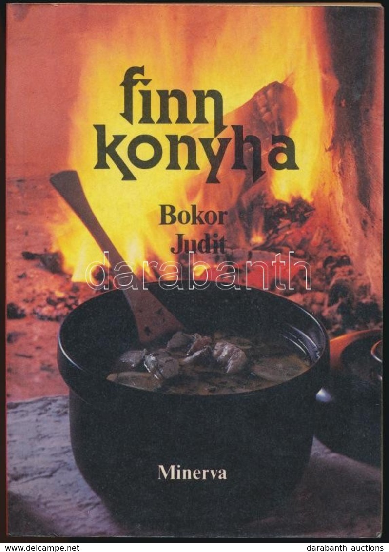 Bokor Judit: Finn Konyha. Minerva Kis Szakácskönyvek. Bp.,1987, Minerva. Kiadói Papírkötés. - Ohne Zuordnung