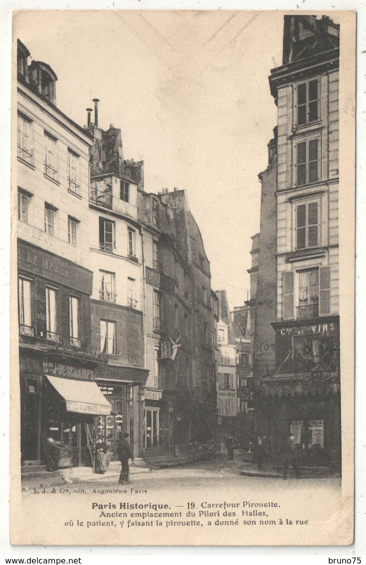 75 - PARIS 1 - Carrefour Pirouette - Ancien Emplacement Du Pilori Des Halles - Paris Historique 19 - Arrondissement: 01