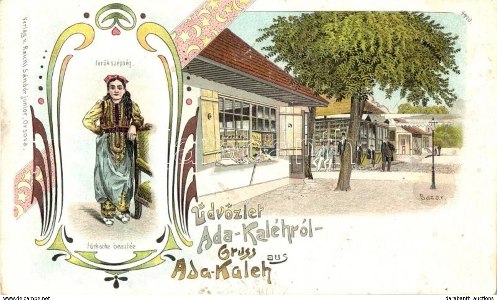 ** T3 Ada Kaleh, Bazár, Török Szépség. Raichl Sándor Junior 4410. / Bazaar, Shop, Turkish Beauty. Art Nouveau, Floral, L - Ohne Zuordnung