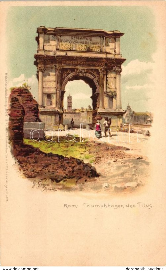 ** T1/T2 Rome, Roma, Rom; Triumphbogen Des Titus, Meissner & Buch Künstler-Postkarten Serie 'Rom' / Triumphal Arch, Lith - Ohne Zuordnung